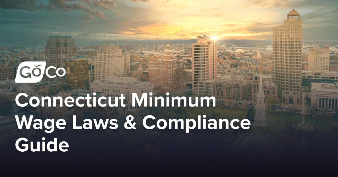 Connecticut Minimum Wage Laws & Compliance Guide