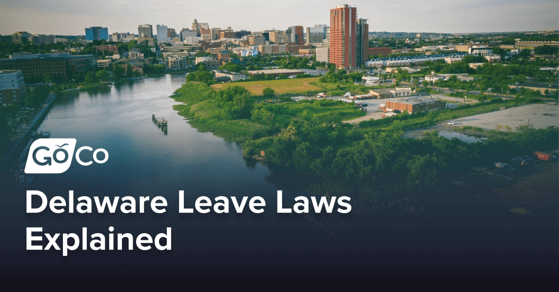 Delaware Leave Laws Explained: A Guide for Businesses