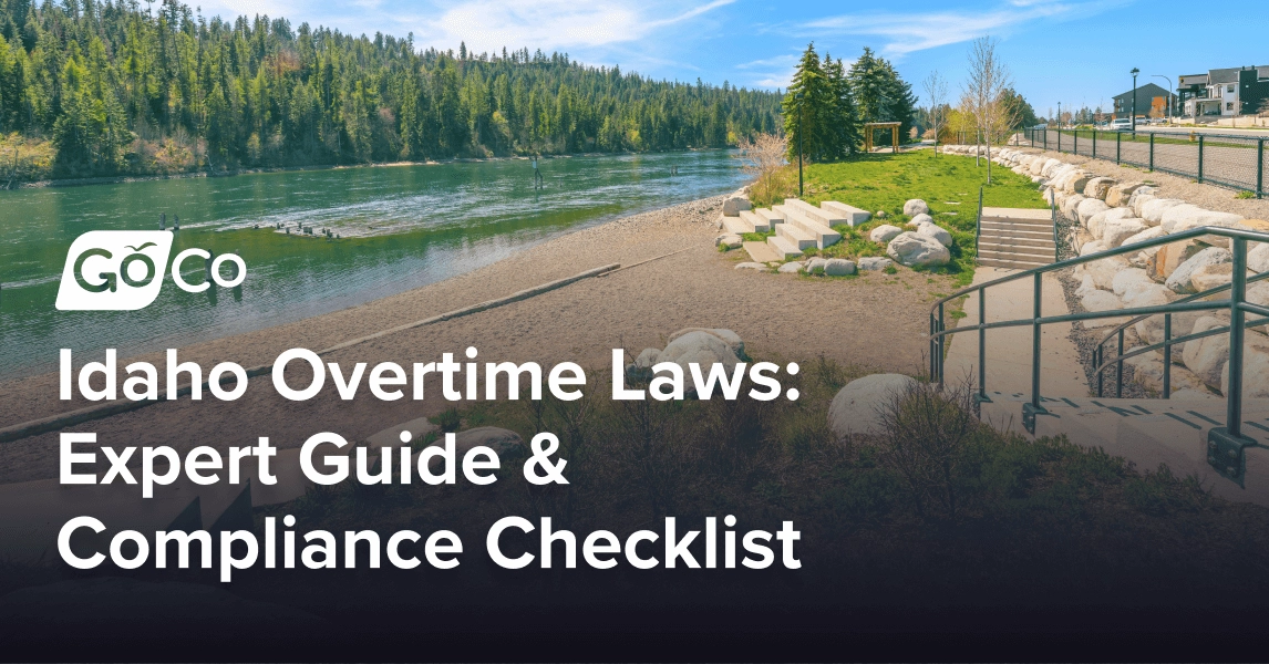 Idaho Overtime Laws: Expert Guide & Compliance Checklist