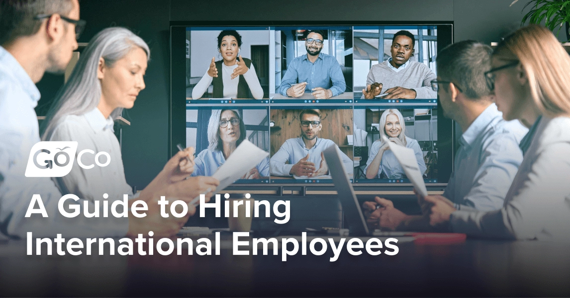 A Guide to Hiring International Employees