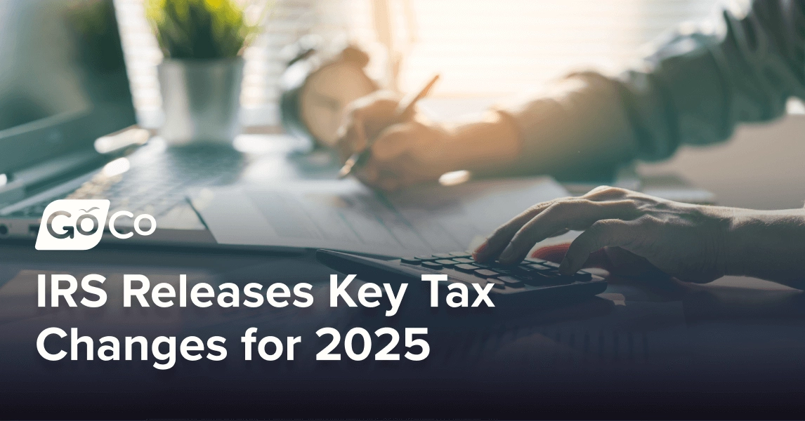 IRS Releases Key Tax Changes for 2025