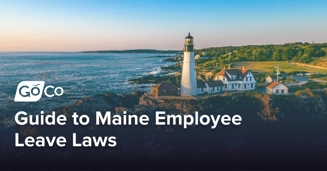 HR's Guide to Maine Employee Leave Laws