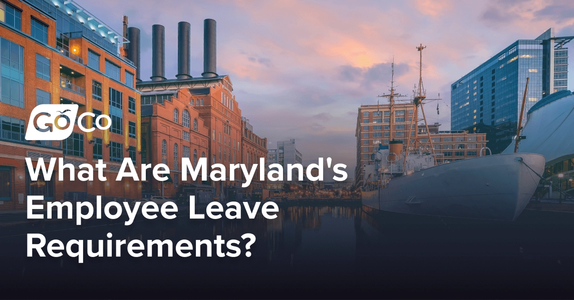 What Are Maryland's Employee Leave Requirements?