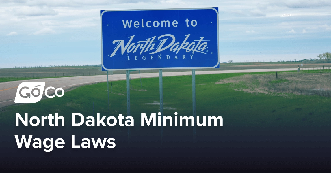 North Dakota Minimum Wage Laws: Employer Compliance Guide