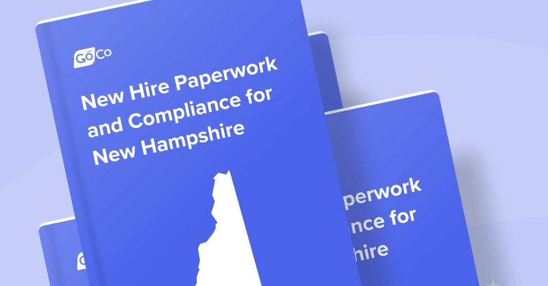 New Hire Paperwork and Compliance for New Hampshire