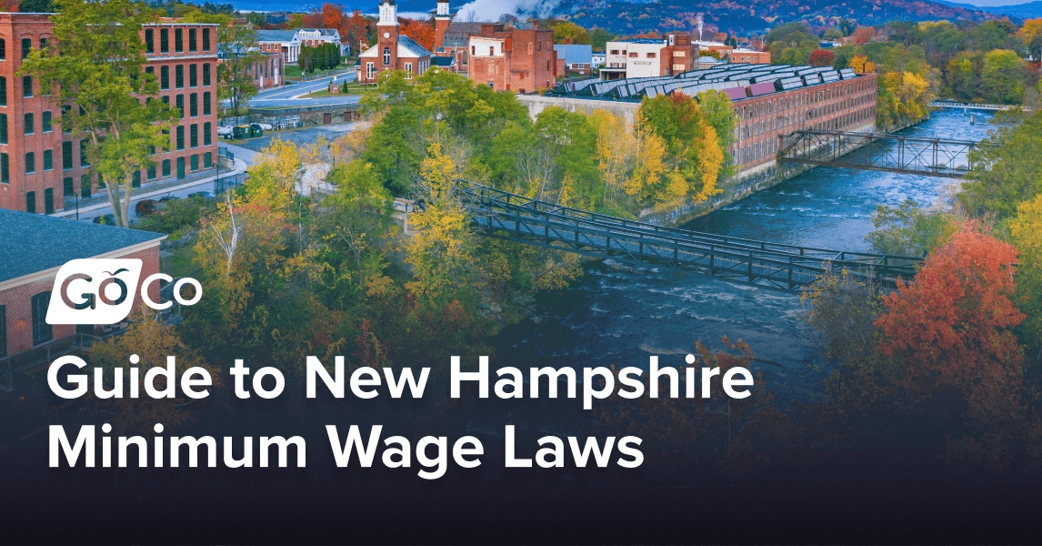 Complete Guide to New Hampshire Minimum Wage Laws | Updated for Employers