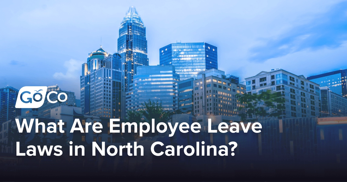 What Are Employee Leave Laws in North Carolina?