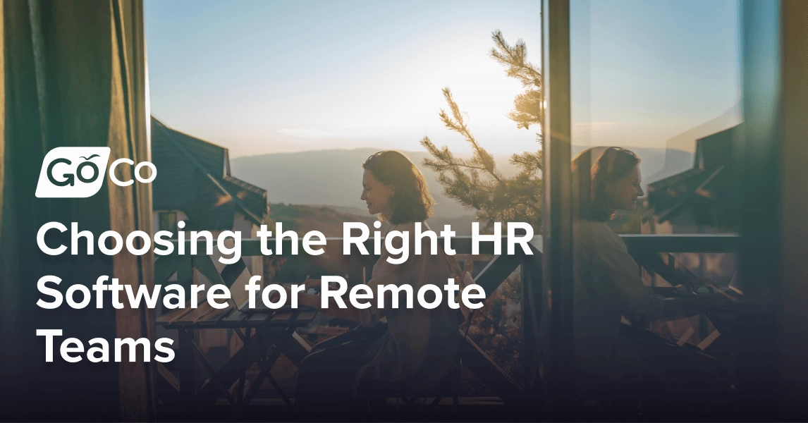 Choosing the Right HR Software for Remote Teams