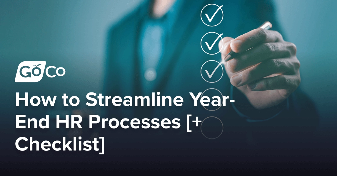 How to Streamline Year-End HR Processes [+ Checklist]