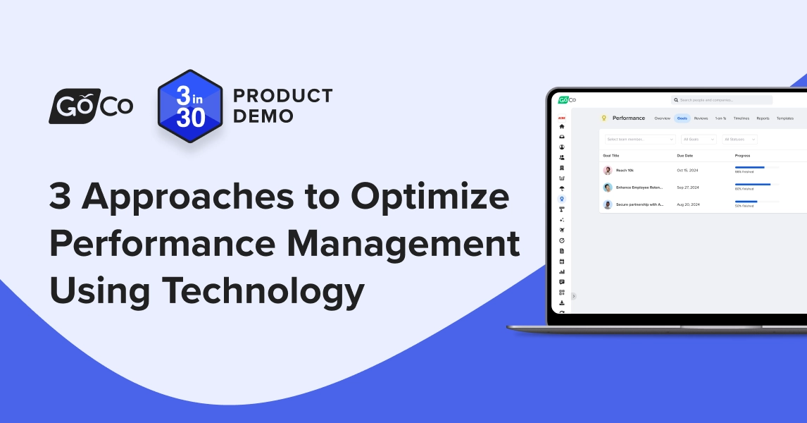 3 Approaches to Optimize Performance Management Using Tech