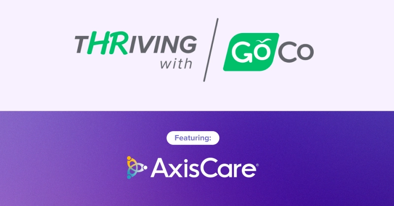 T[HR]iving with GoCo: AxisCare