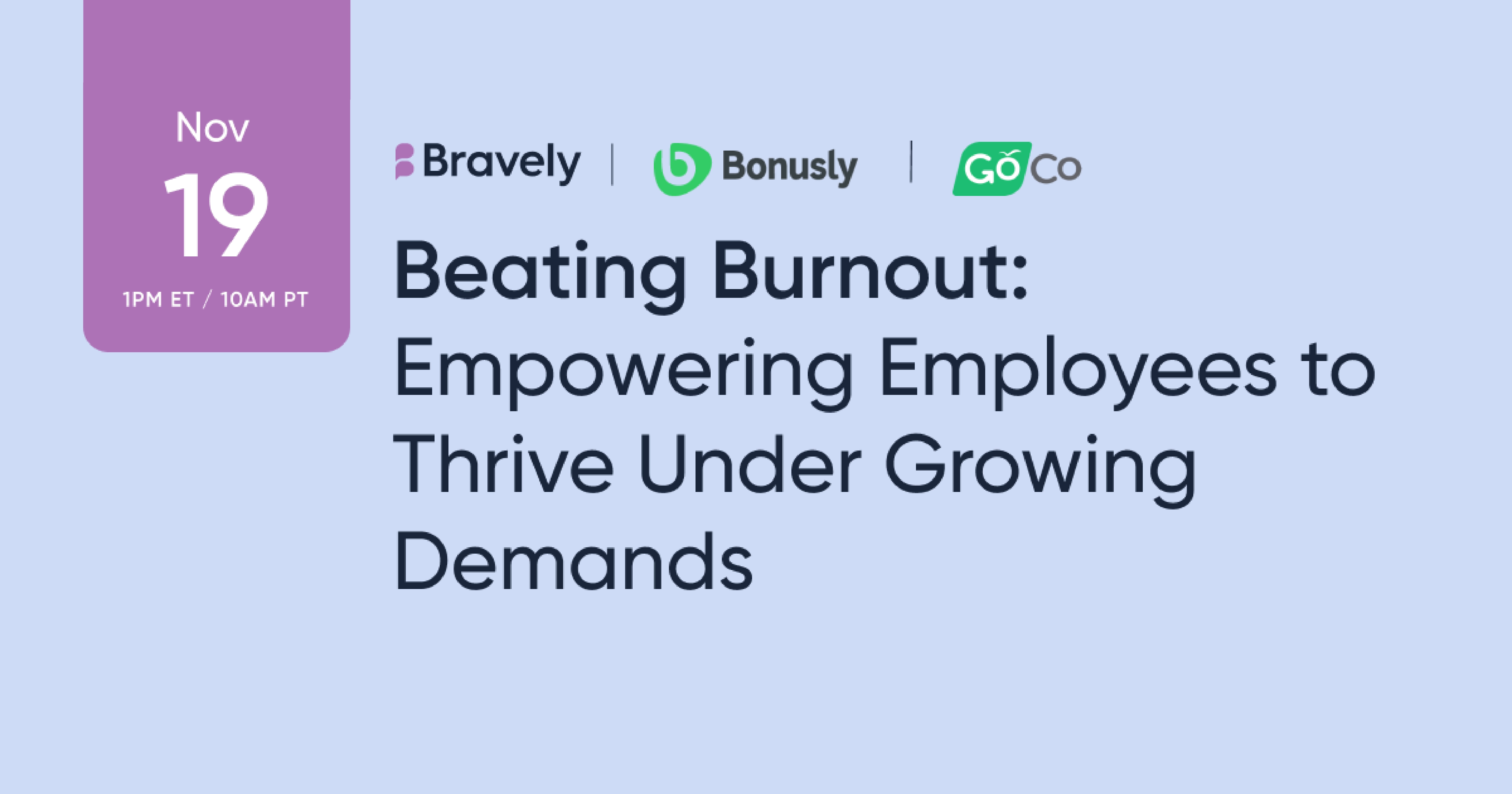 Beating Burnout: Empowering Employees to Thrive Under Growing Demands